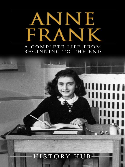 Title details for Anne Frank by History Hub - Available